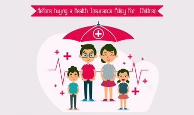 Before buying a health insurance policy for children, keep these points in mind, otherwise there may be trouble later