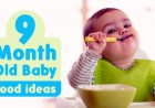 Nine months baby diet chart